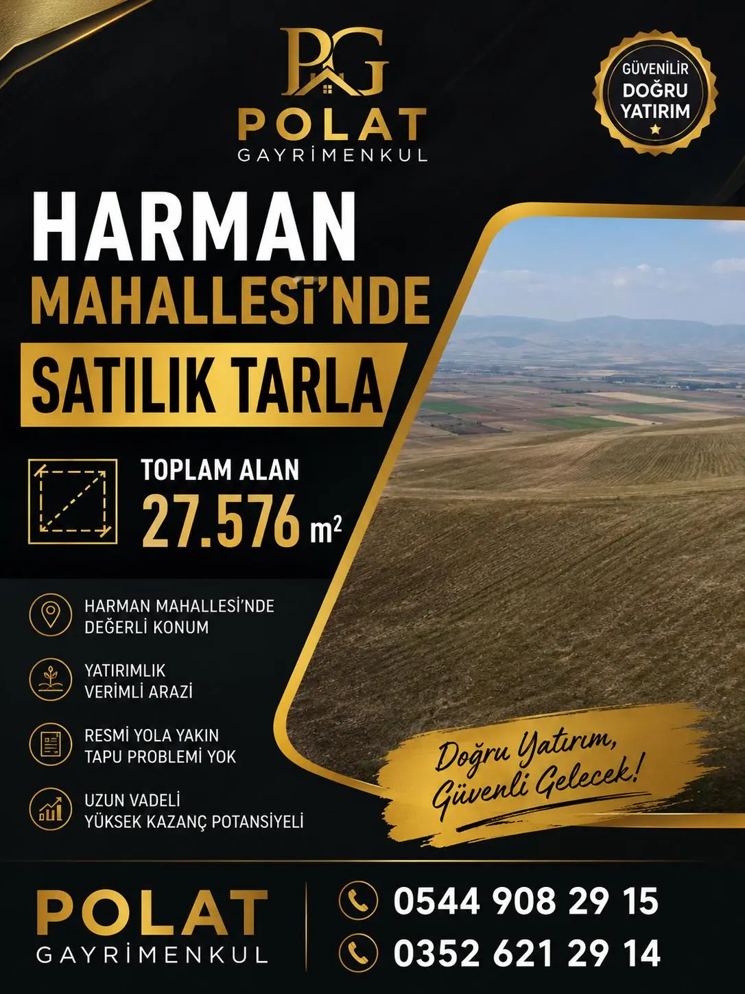POLAT GAYRİMENKUL -  HARMAN MAHALLESİ’NDE 27.576 M² SATILIK TARLA