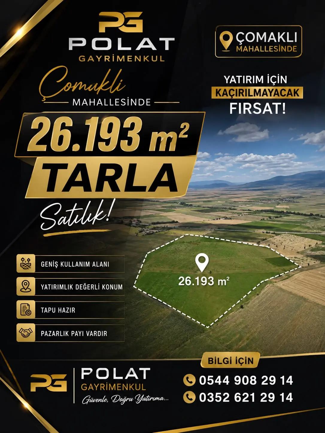 POLAT GAYRİMENKUL - ÇOMAKLI MAHALLESİ’NDE 26.193 M² SATILIK TARLA